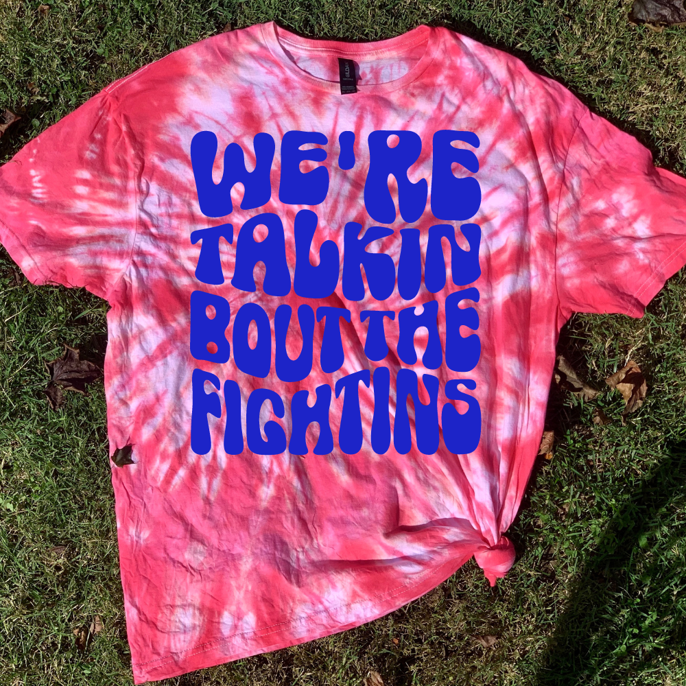 We're talking about the Fightins